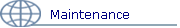 Maintenance